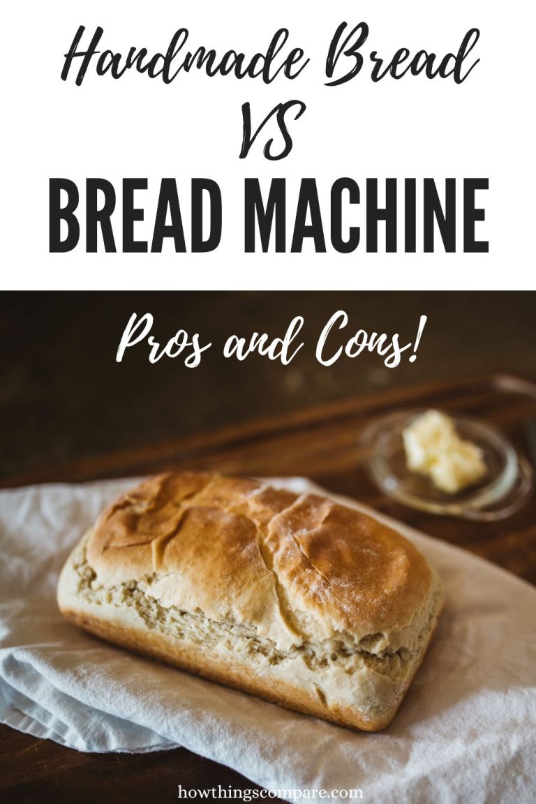 Handmade Bread vs Using A Bread Machine Pros And Cons