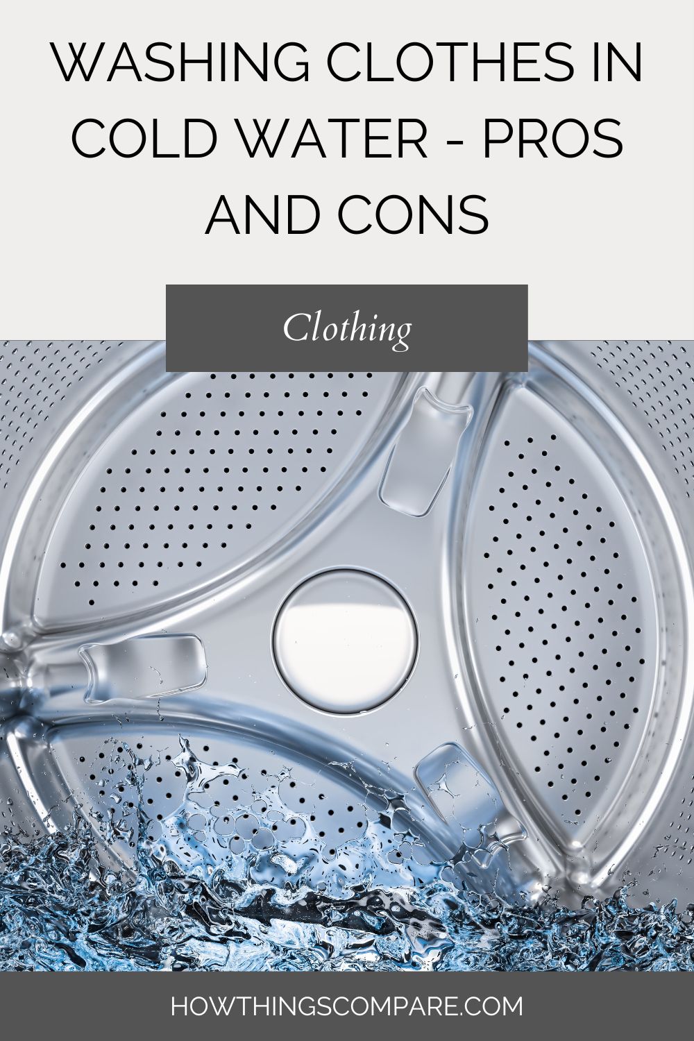 Washing Clothes In Cold Water What Are The Pros And Cons