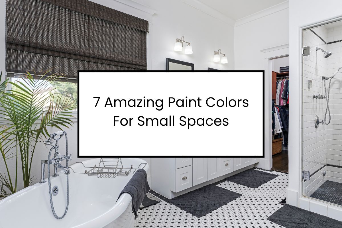 Small Color 7 Amazing Paint Colors For Small Spaces – howthingscompare.com